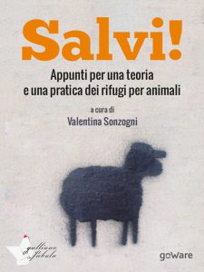SALVI! I RIFUGI PER ANIMALI IN ITALIA